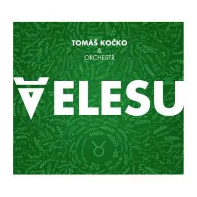 CD Tomáš Kočko & Orchestr: Velesu