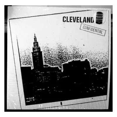 LP Various: Cleveland Confidential CLR