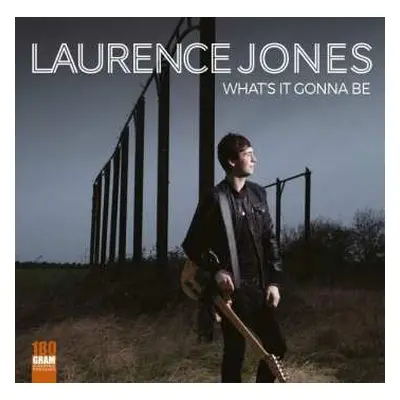 LP Laurence Jones: What's It Gonna Be