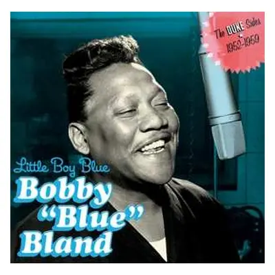 CD Bobby Bland: Little Boy Blue (The Duke Sides 1952-1959)