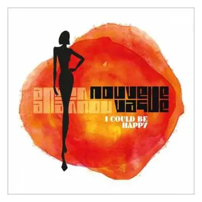 CD Nouvelle Vague: I Could Be Happy