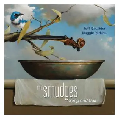 CD The Smudges: Song And Call