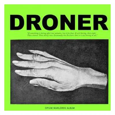 2LP Opium Warlords: Droner LTD | CLR