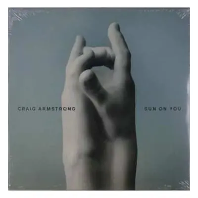 LP Craig Armstrong: Sun on You