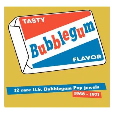 LP Various: Tasty Bubblegum Flavor