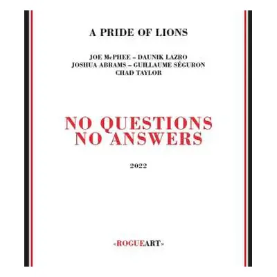 CD A Pride Of Lions: No Questions - No Answers