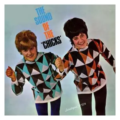 LP The Chicks: The Sound Of The 'Chicks' CLR