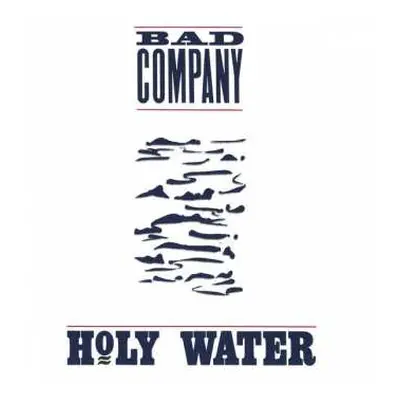 CD Bad Company: Holy Water