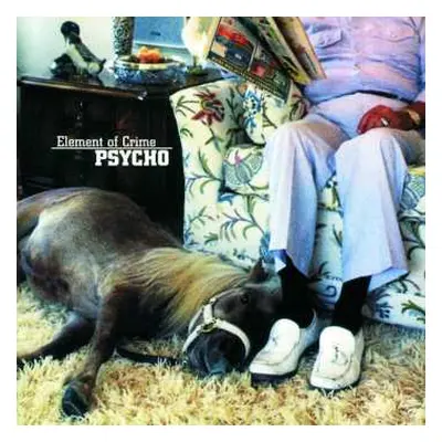 CD Element Of Crime: Psycho