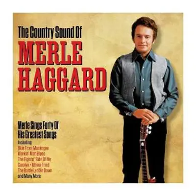 2CD Merle Haggard: The Country Sound Of Merle Haggard