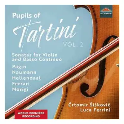 CD Andre-noel Pagin: Crtomir Siskovic - The Pupils Of Tartini Vol.2