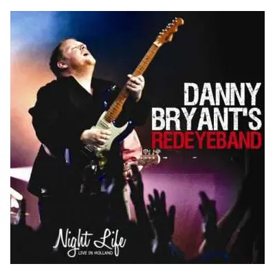 CD Danny Bryant's Redeyeband: Night life