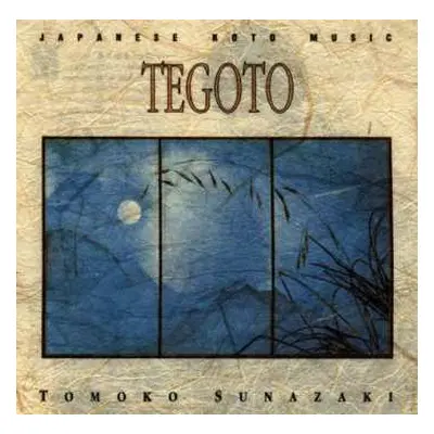 CD Tomoko Sunazaki: Tegoto (Japanese Koto Music)