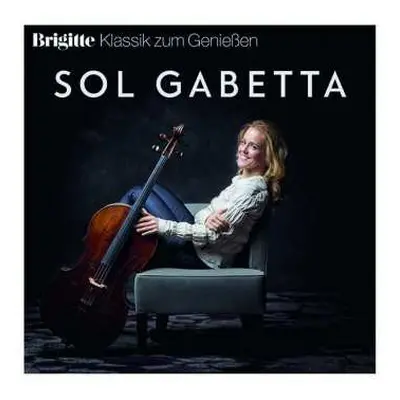 CD Sol Gabetta: Sol Gabetta