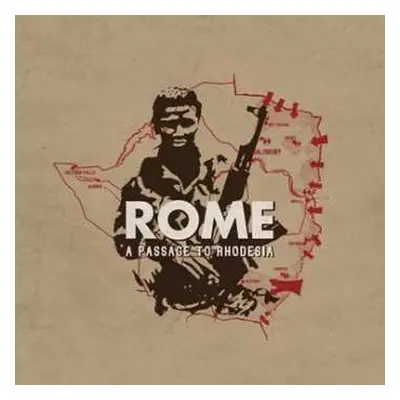 2CD Rome: A Passage To Rhodesia