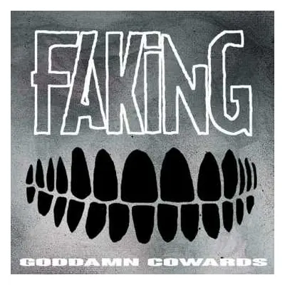 CD Faking: Goddamn Cowards