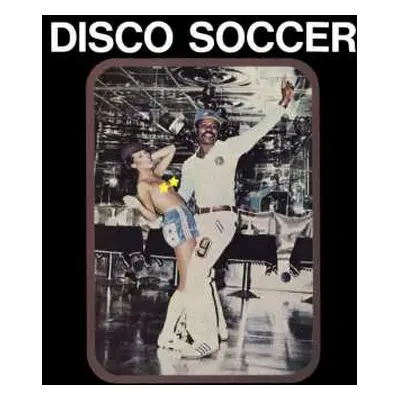 2LP Buari: Disco Soccer