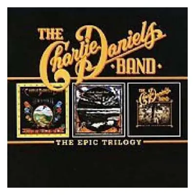 2CD The Charlie Daniels Band: The Epic Trilogy