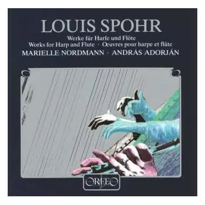 CD Louis Spohr: Werke Für Harfe Und Flöte (Works For Harp And Flute - Oeuvres Pour Harpe Et Flût