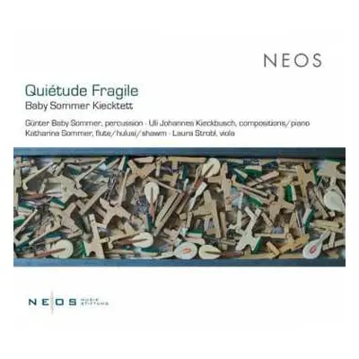 CD Baby Sommer Kiecktett: Quiétude Fragile