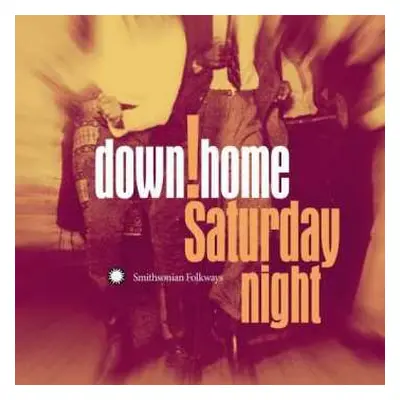 CD Various: down!home Saturday night