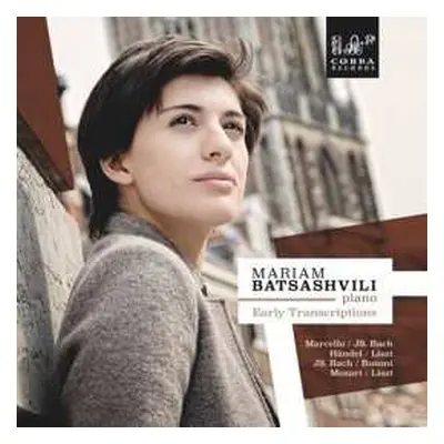 CD Mariam Batsashvili: Early Transcriptions