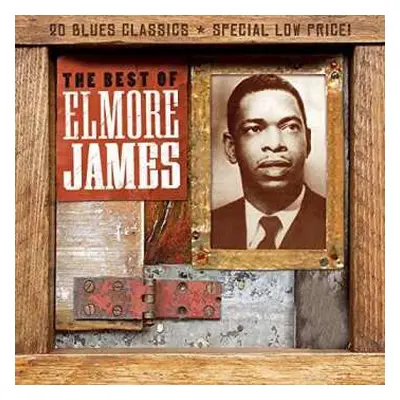 CD Elmore James: The Best Of Elmore James