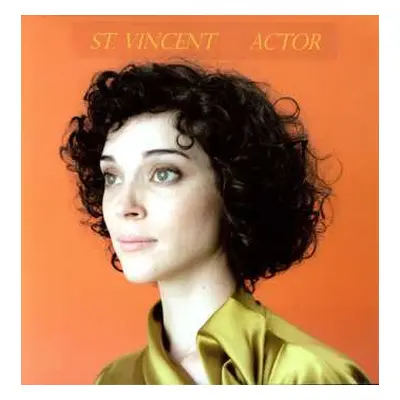 LP St. Vincent: Actor