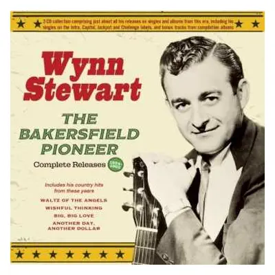 2CD Wynn Stewart: The Bakersfield Pioneer - Complete Releases 1954-62