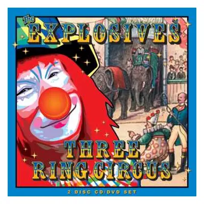 CD/DVD The Explosives: Three Ring Circus