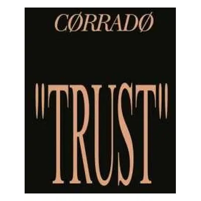 LP Corrado: Trust