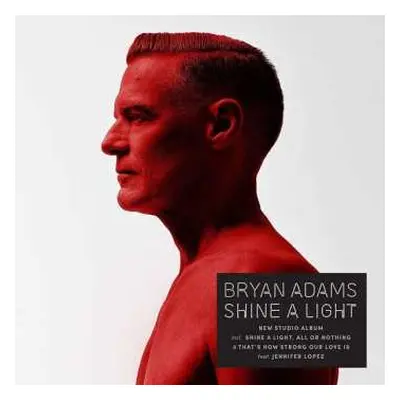 LP Bryan Adams: Shine A Light