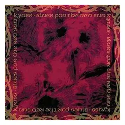 LP Kyuss: Blues For The Red Sun