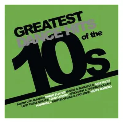 LP Various: Greatest Dance Hits Of The 10s CLR