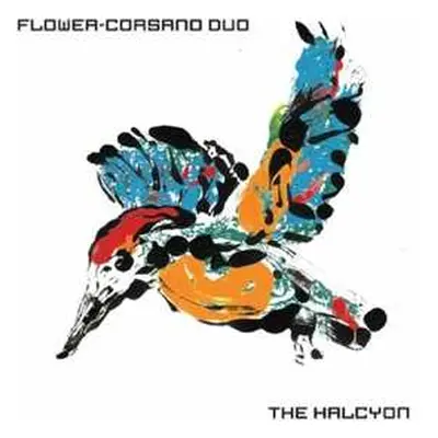 LP Flower-Corsano Duo: The Halcyon