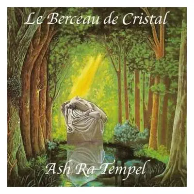 CD Ash Ra Tempel: Le Berceau De Cristal