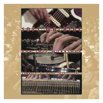 CD/DVD Soft Machine: NDR Jazz Workshop