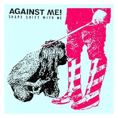 2LP Against Me!: Shape Shift With Me LTD | CLR