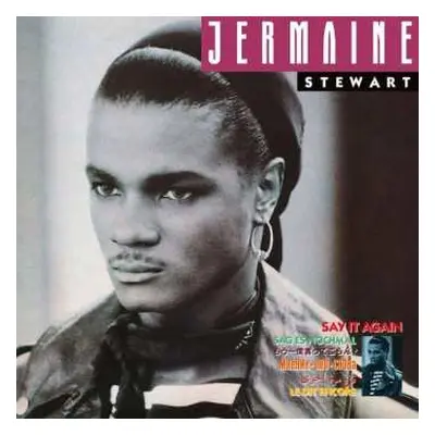 2CD Jermaine Stewart: Say It Again DLX