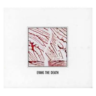 CD Evans The Death: Evans The Death