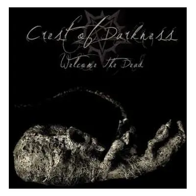 CD Crest Of Darkness: Welcome The Dead