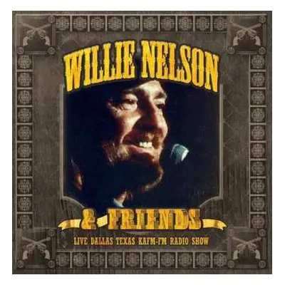 2CD Willie Nelson: Live Dallas Texas KAFM-FM Radio Show