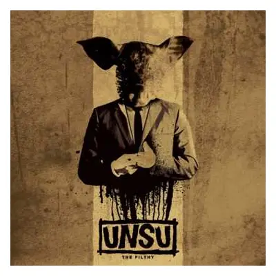 CD Unsu: The Filthy