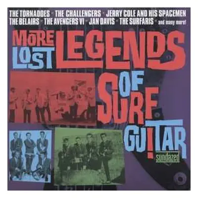 2LP Various: More Lost Legends Of Surf Guitar