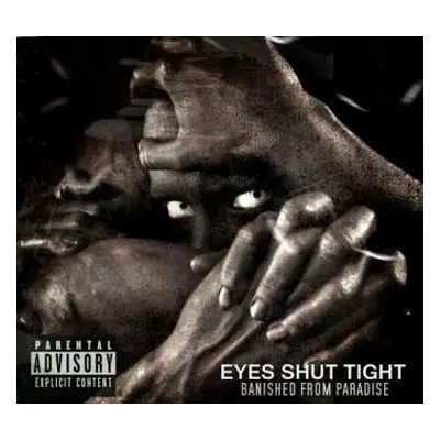 CD Eyes Shut Tight: Banished From Paradise