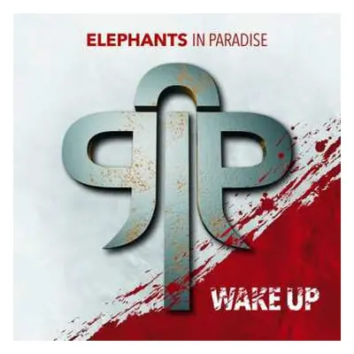 CD Elephants In Paradise: Wake Up