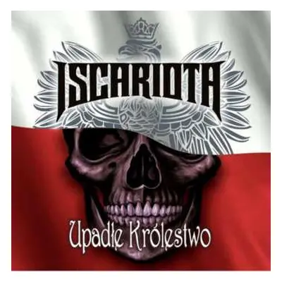 CD Iscariota: Upadłe Królestwo