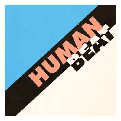 LP Human Beat: Human Beat LTD