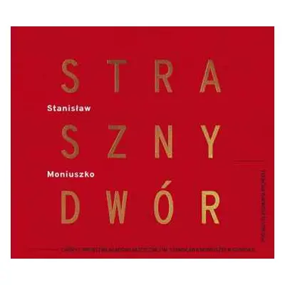 2CD Stanislaw Moniuszko: Straszny Dwvor