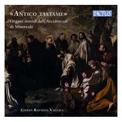 CD Fedele Fenaroli: Giovan Battista Vaglica - Antico Tastame